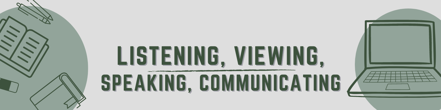 Unit 5: Listening, Viewing, Speaking, Communicating Face to Face Banner